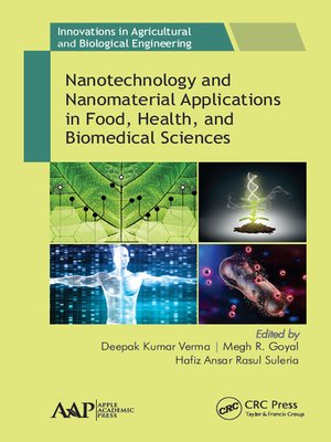 cover image of Nanotechnology and Nanomaterial Applications in Food, Health, and Biomedical Sciences